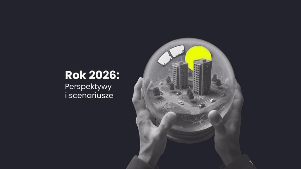 🔮 Rok 2026: Perspektywy i scenariusze